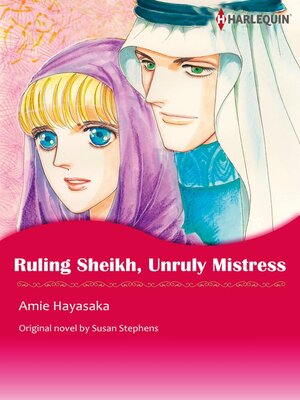 cover image of Ruling Sheikh, Unruly Mistress